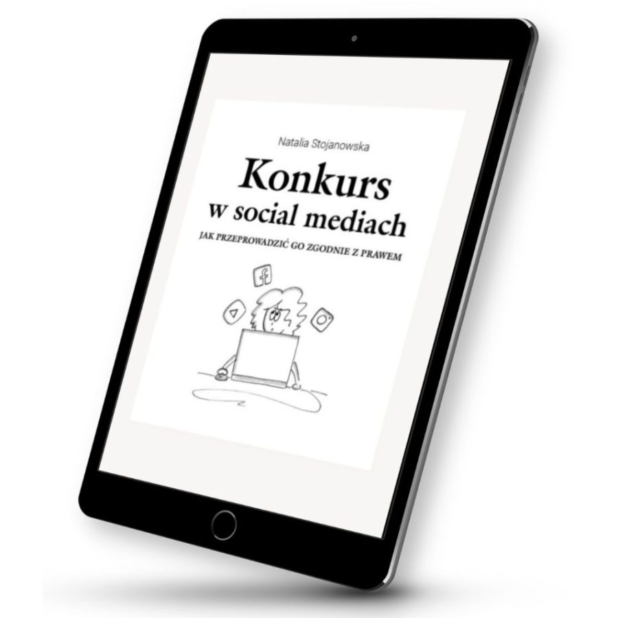 E-book "Konkurs w social mediach. Jak przeprowadzić go zgodnie z prawem"